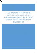 Test Bank For Psychiatric & Mental Health Nursing for Canadian Practice 4th Edition by Wendy Austin Chapter 1-35
