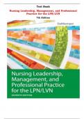 Test Bank For Nursing Leadership, Management, and Professional Practice for the LPN/LVN 7th Edition By Tamara R. Dahlkemper  |All Chapters,  Year-2023/2024|
