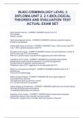WJEC-CRIMINOLOGY LEVEL 3  DIPLOMA-UNIT 2, 2.1-BIOLOGICAL  THEORIES AND EVALUATION TEST  ACTUAL EXAM SET