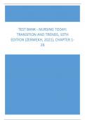 Test Bank - Nursing Today Transition and Trends, 10th Edition (Zerwekh, 2021), Chapter 1-26