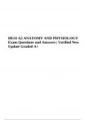 HESI A2 ANATOMY AND PHYSIOLOGY Exam Questions and Answers Verified New Update 2024 Graded A+. 