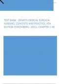 Test Bank - deWits Medical Surgical Nursing Concepts and Practice, 4th edition (Stromberg, 2021), Chapter 1-48