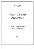 PSYC 2001 CROSS-CULTURAL PSYCHOLOGY COMPLETED EXAM WITH RATIONALES 2024.