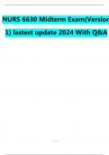   NURS 6630 Midterm Exam(Version 1) lastest update 2024 With Q&A / Walden University