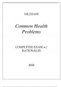 NR.210.650 COMMON HEALTH PROBLEMS COMPLETED EXAM WITH RATIONALES 2024