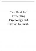 Test Bank for Presenting Psychology 3rd Edition Licht