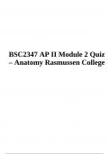 BSC2347 AP II Module 2 Exam Questions and Answers Latest 2024 Anatomy Rasmussen College