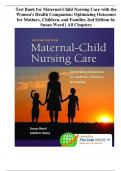 Test Bank for Maternal-Child Nursing Care with the Women's Health Companion: Optimizing Outcomes for Mothers, Children, and Families 2nd Edition by Susan Ward | All Chapters