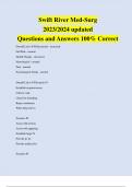 Swift River Med-Surg 2023/2024 updated Questions and Answers 100% Correct