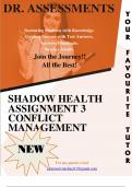 DR. ASSESSMENTS  Nurturing Students with Knowledge. Guiding Success with Test Answers. Answers Illuminate. Success Awaits. Join the Journey!! All the Best! SHADOW HEALTH ASSIGNMENT 3 CONFLICT MANAGEMENT For any queries email: peterson1michael11@gmail.com 