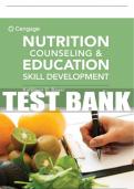 Test Bank For Nutrition Counseling and Education Skill Development - 4th - 2021 All Chapters - 9780357367667
