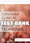 Test Bank For Canadian Clinical Nursing Skills And Techniques, 1st - 2020 All Chapters - 9781771722094