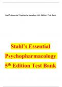 Stahl's Essential Psychopharmacology Neuroscientific Basis and Practical Applications Test Bank