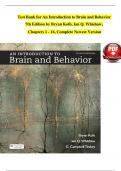 TEST BANK For An Introduction to Brain and Behavior, 7th Edition by Bryan Kolb, Ian Q. Whishaw, Verified Chapters 1 - 16, Complete Newest Version