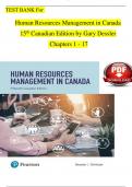 TEST BANK For Human Resources Management in Canada, 15th Canadian Edition, Verified Chapters 1 - 17, Complete Newest Version
