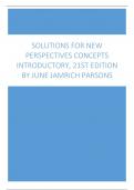 Solutions For New Perspectives Concepts Introductory, 21st Edition by June Jamrich Parsons.docx