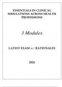 ESSENTIALS IN CLINICAL SIMULATIONS ACROSS HEALTH PROFESSIONS 3 MODULES LATEST EXAM