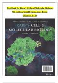 Karp’s Cell and Molecular Biology, 9th Edition, TEST BANK Gerald Karp, Janet Iwasa, Verified Chapters 1 - 18, Complete Newest Version