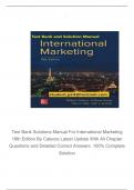 Test Bank Solutions Manual For International Marketing 18th Edition By Cateora Latest Update With All Chapter Questions and Detailed Correct Answers  100% Complete Solution 