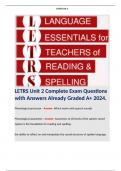 LETRS Unit 2 Complete Exam Questions with Answers Already Graded A+ 2024. Contains terms like: Phonological awareness - Answer: Awareness of all levels of the speech sound system is the foundation for reading and spelling.