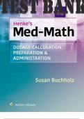 Henke's Med-Math 9th Edition  TEST BANK