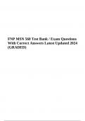 FNP MSN 560 Test Bank / Exam Questions With Correct Answers Latest Updated 2024 (GRADED)