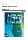 Test Bank - Radiographic Pathology for Technologists, 6th Edition (Kowalczyk, 2014), Chapter 1-12 | All Chapters