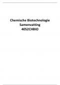 Samenvatting Chemische Biotechnologie