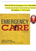 TEST BANK For Emergency Care, 13th Edition by Daniel Limmer, Michael F. O'Keefe, Verified Chapters 1 - 41, Complete Newest Version