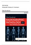 Test Bank - Radiographic Pathology for Technologists, 8th Edition (Kowalczyk, 2022), Chapter 1-12 | All Chapters