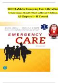 TEST BANK For Emergency Care, 14th Edition by Daniel Limmer, Michael F. O'Keefe, Verified Chapters 1 - 41, Complete Newest Version 