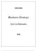 MBA5006 BUSINESS STRATEGY EXAM Q & A WITH RATIONALES 2024