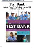 Test Bank For Leddy & Pepper's Professional Nursing 10th Edition by Lucy Hood All Chapters (1-22) | A+ ULTIMATE GUIDE 2024