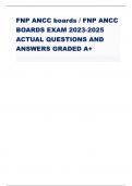 FNP ANCC boards / FNP ANCC BOARDS EXAM 2023-2025 ACTUAL QUESTIONS AND ANSWERS GRADED A+