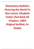 Test Bank For Elementary Statistics Picturing the World 7th Edition By Ron Larson, Elizabeth Farber (All Chapters, 100% Original Verified, A+ Grade)