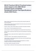 NCLE Practical (NCLE Practical broken down based on the ABO-NCLE practical Exam Candidate HandbookPractical Test Specifications sheet) 2024 Exam..