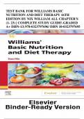 TEST BANK FOR WILLIAMS BASIC NUTRITION AND DIET THERAPY 16TH EDITION BY NIX WILLIAM ALL CHAPTER'S (1- 23) | COMPLETE STUDY GUIDE GRADED A+ ISBN-13; 978-0323797696/ ISBN 10-0323797695