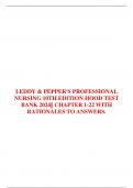 LEDDY & PEPPER'S PROFESSIONAL NURSING 10TH EDITION HOOD TEST BANK 2024|| CHAPTER 1-22 WITH RATIONALES TO ANSWERS.