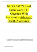 NURS 6512N Final Exam Week 11 – Question With Answers|  – Advanced Health Assessment