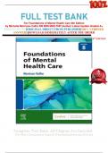 FULL TEST BANK For Foundations of Mental Health Care 8th Edition by Michelle Morrison-Valfre RN BSN MHS FNP (Author) Latest Update Graded A+  