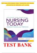  TEST BANK FOR NURSING TODAY TRANSITION AND TRENDS 11TH EDITION BY ZERWEKH 100% verified 