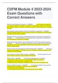 CDFM Module 4 2023-2024 Exam Questions with Correct Answers