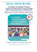 Test Bank For Foundations for Population Health in Community Public Health Nursing 5th Edition by Marcia Stanhope, Jeanette Lancaster ISBN 9780323443838 Chapter 1-32 | Complete Guide A+