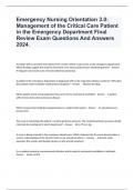 Emergency Nursing Orientation 3.0: Management of the Critical Care Patient in the Emergency Department Final Review Exam Questions And Answers 2024.