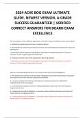 2024 ACHE BOG EXAM ULTIMATE GUIDE. NEWEST VERSION, A-GRADE SUCCESS GUARANTEED | VERIFIED CORRECT ANSWERS FOR BOARD EXAM EXCELLENCE