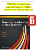 TEST BANK For Essentials of Nursing Leadership & Management 8th Edition by Sally A. Weiss, Verified Chapters 1 - 16 [Updated Version 2024]