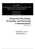 Test Bank For Integrated Advertising, Promotion, and Marketing Communications 9th Edition By Kenneth Clow, Donald Baack (All Chapters, 100% Original Verified, A+ Grade) 