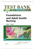 Test Bank For Foundations and Adult Health Nursing 8th Edition By Kim Cooper; Kelly Gosnell ( ) / 9780323484374 / Chapter 1-58 /Complete Questions and Answers A+
