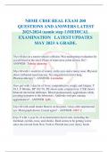 NBME CBSE REAL EXAM 200  QUESTIONS AND ANSWERS LATEST 2023-2024 (usmle step 1)MEDICAL EXAMINATION LATEST UPDATES  MAY 2023 A GRADE.