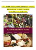 TEST BANK For Accounting Information Systems 4th Edition by Vernon Richardson, Verified Chapters 1 - 17, Complete Newest Version